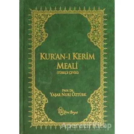 Kuran-ı Kerim Meali (Hafız Boy) - Yaşar Nuri Öztürk - Yeni Boyut Yayınları