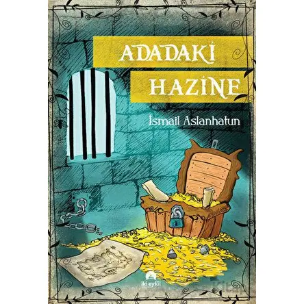 Adadaki Hazine - İsmail Aslanhatun - İki Eylül Yayınevi
