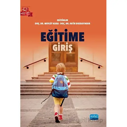 Eğitime Giriş - Kolektif - Nobel Akademik Yayıncılık