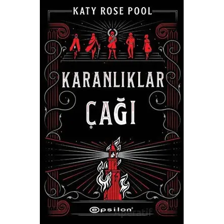 Karanlıklar Çağı - Katy Rose Pool - Epsilon Yayınevi