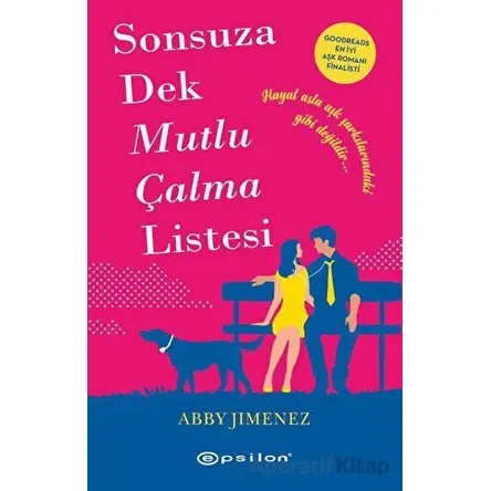 Sonsuza Dek Mutlu Çalma Listesi - Abby Jimenez - Epsilon Yayınevi