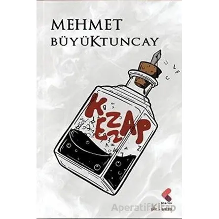 Kezzap - Mehmet Büyüktuncay - Klaros Yayınları