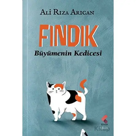 Fındık - Büyümenin Kedicesi - Ali Rıza Arıcan - Klaros Yayınları