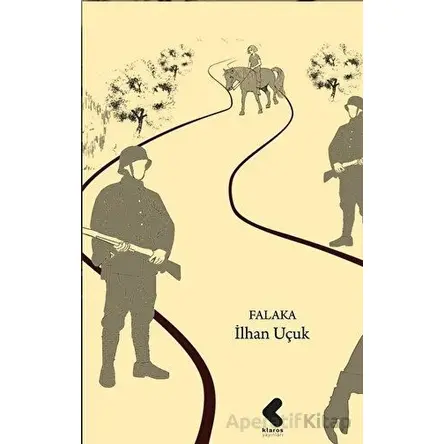 Falaka - İlhan Uçuk - Klaros Yayınları