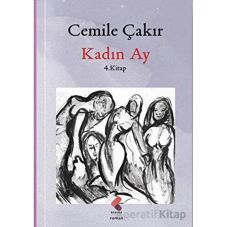 Kadın Ay - Cemile Çakır - Klaros Yayınları