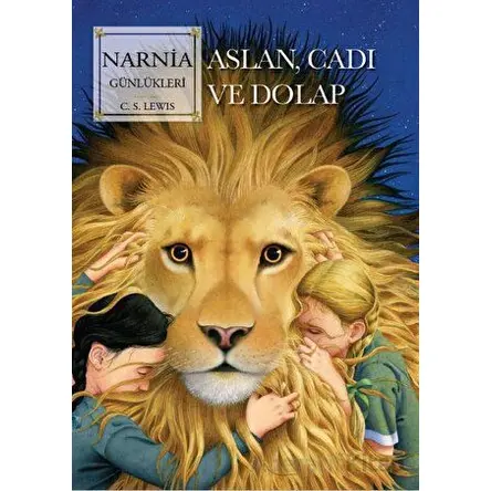 Narnia Günlükleri 2 - Aslan, Cadı Ve Dolap - C. S. Lewis - Doğan Çocuk