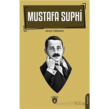 Mustafa Suphi - Savaş Yurdanur - Dorlion Yayınları