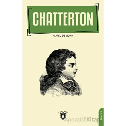 Chatterton - Alfred de Vigny - Dorlion Yayınları