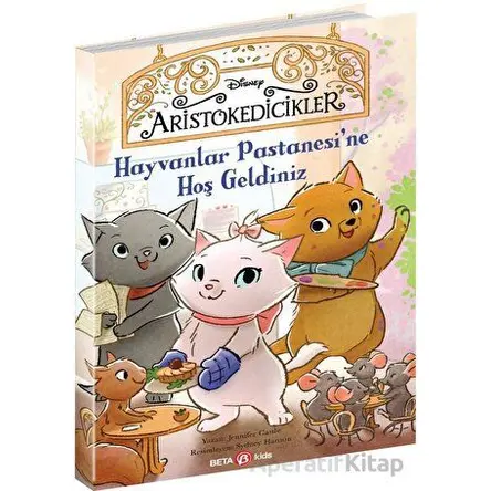 Hayvanlar Pastanesine Hoş Geldiniz - Jennifer Castle - Beta Kids