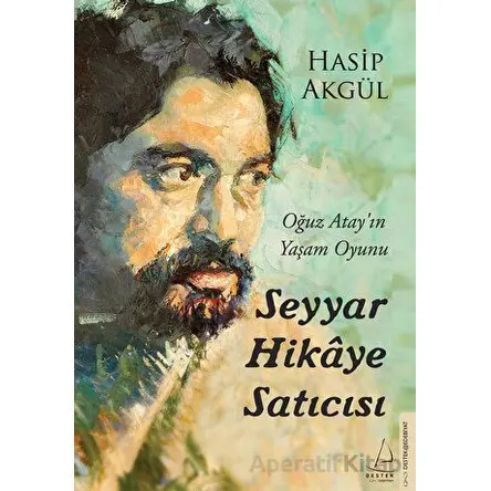 Seyyar Hikaye Satıcısı - Hasip Akgül - Destek Yayınları