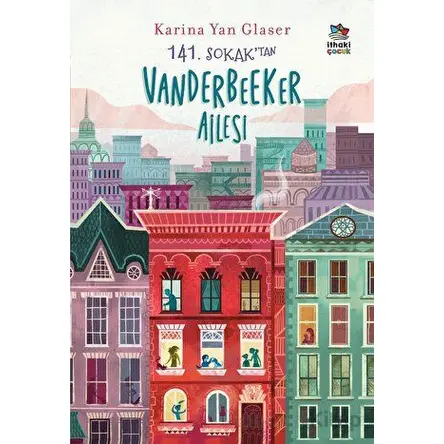 141. Sokaktan Vanderbeeker Ailesi - Karina Yan Glaser - İthaki Çocuk Yayınları