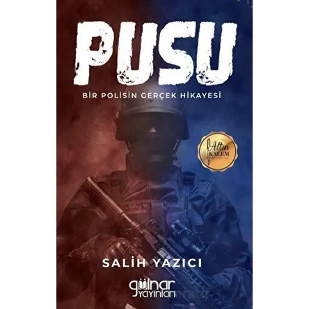 Pusu 1 - Salih Yazıcı - Gülnar Yayınları