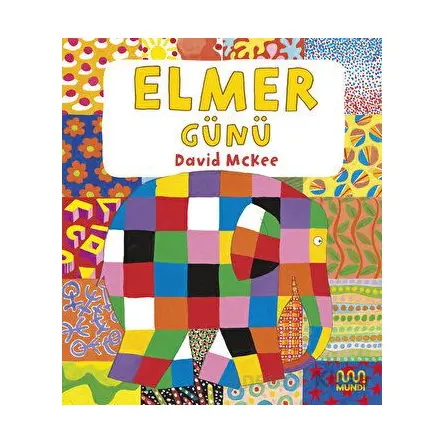 Elmer Günü - David McKee - Mundi