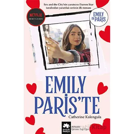 Emily Paris’te - Catherine Kalengula - Eksik Parça Yayınları