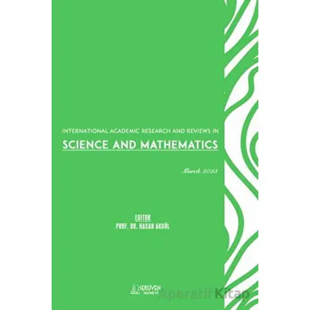 International Academic Research and Reviews in Science and Mathematics - March 2023