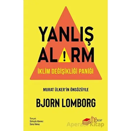 Yanlış Alarm - Bjorn Lomborg - The Kitap