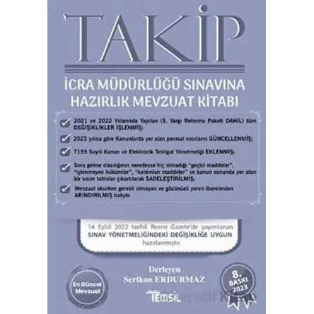 Takip İcra Müdürlüğü Sınavına Hazırlık Mevzuat Kitabı - Sertkan Erdurmaz - Temsil Kitap