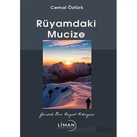 Rüyamdaki Mucize - Cemal Öztürk - Liman Yayınevi