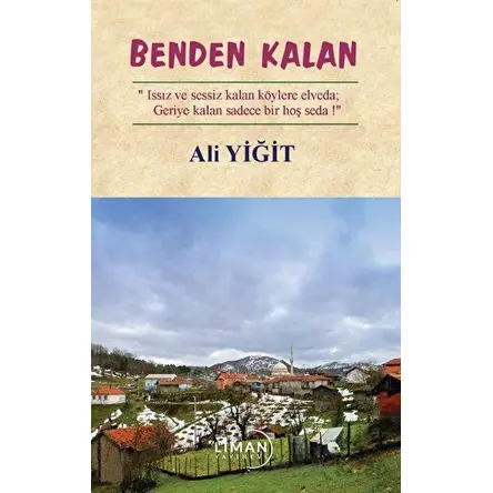 Benden Kalan - Ali Yiğit - Liman Yayınevi