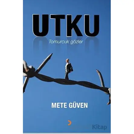 Utku - Mete Güven - Cinius Yayınları