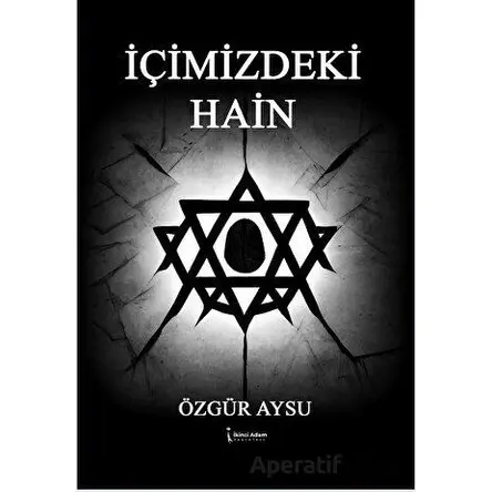 İçimizdeki Hain - Özgür Aysu - İkinci Adam Yayınları