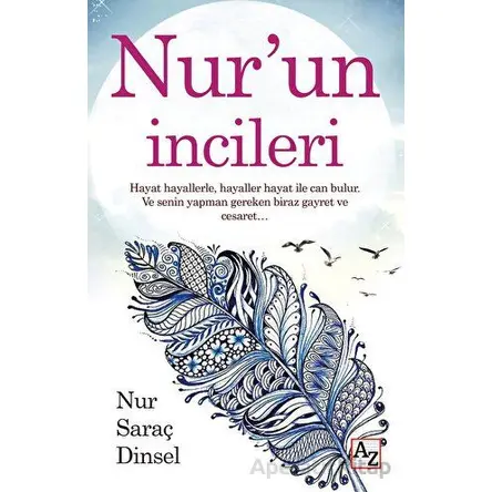 Nur’un İncileri - Nur Saraç Dinsel - Az Kitap