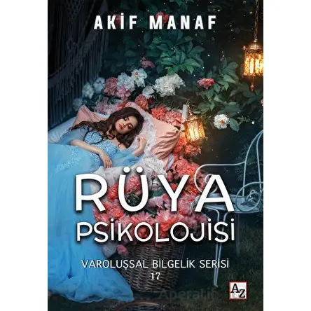 Rüya Psikolojisi - Akif Manaf - Az Kitap