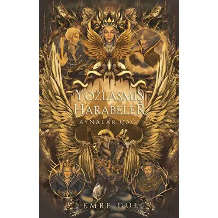 Yozlaşmış Harabeler - Emre Gül - Ren Kitap