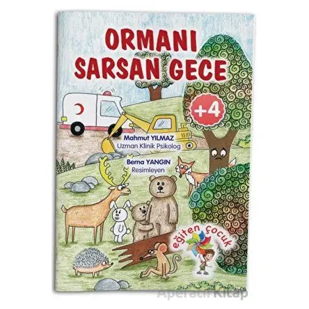 Ormanı Sarsan Gece - Mahmut Yılmaz - Eğiten Kitap
