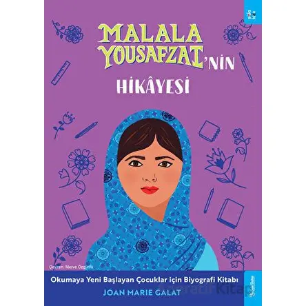 Malala Yousafzainin Hikayesi - Joan Marie Galat - Sola Kidz