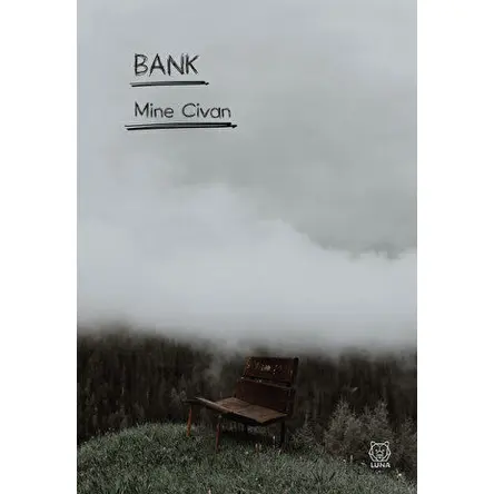 Bank - Mine Civan - Luna Yayınları