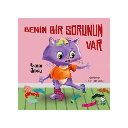 Benim Bir Sorunum Var - Yasemen Ekmekci - Luna Çocuk Yayınları