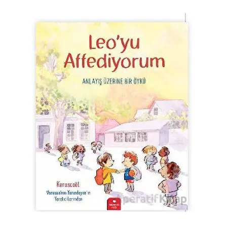 Leo’yu Affediyorum - Kerascoet - Redhouse Kidz Yayınları