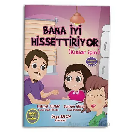 Bana İyi Hissettiriyor (Kızlar İçin) - Mahmut Yılmaz - Eğiten Kitap