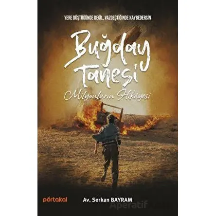 Buğday Tanesi - Serkan Bayram - Portakal Kitap