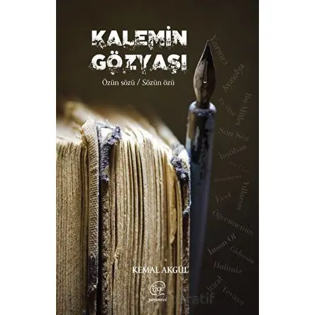 Kalemin Gözyaşı - Kemal Akgül - Çizge Yayınevi