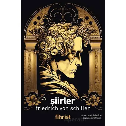 Şiirler - Friedrich von Schiller - Fihrist Kitap