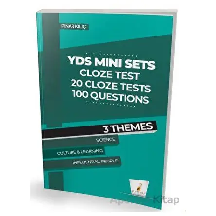 YDS İngilizce Mini Sets Cloze Test - Pınar Kılıç - Pelikan Tıp Teknik Yayıncılık