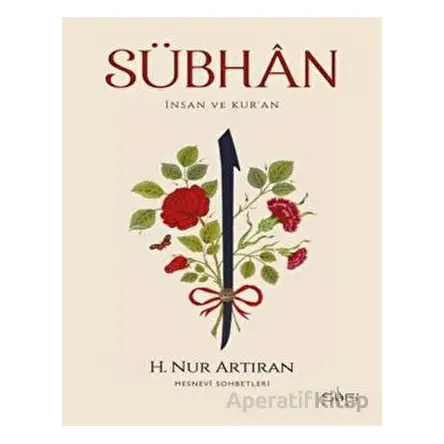 Sübhan - Hayat Nur Artıran - Sufi Kitap