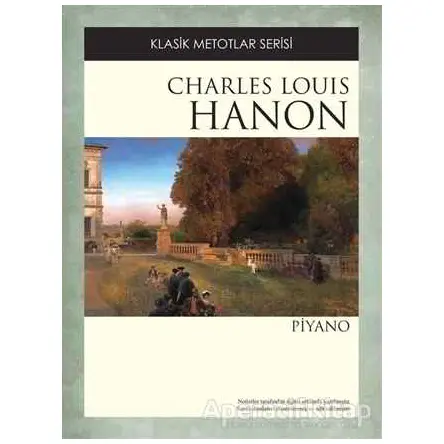 Charles Louis Hanon Piyano - Charles Louis Hanon - Porte Müzik Eğitim Merkezi