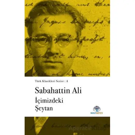 İçimizdeki Şeytan - Sabahattin Ali - Mavi Nefes Yayınları
