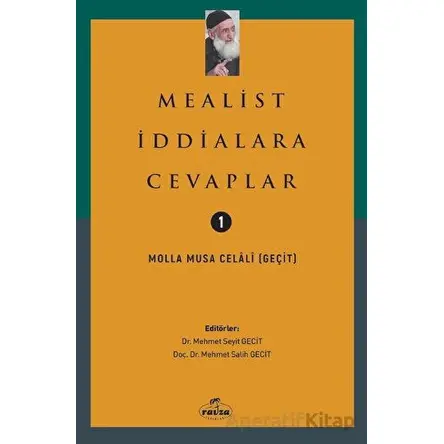 Mealist İddialara Cevaplar - Molla Musa Celali - Ravza Yayınları