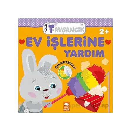 Ev İşlerine Yardım - Rasa Dmuchovskiene - Eksik Parça Yayınları