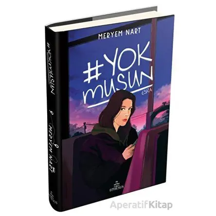 Yokmusun - Meryem Nart - Ephesus Yayınları