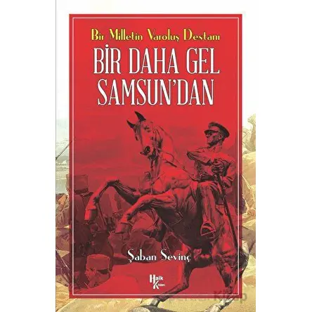 Bir Daha Gel Samsun’dan - Şaban Sevinç - Halk Kitabevi