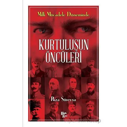 Kurtuluşun Öncüleri - Rıza Süreyya - Halk Kitabevi