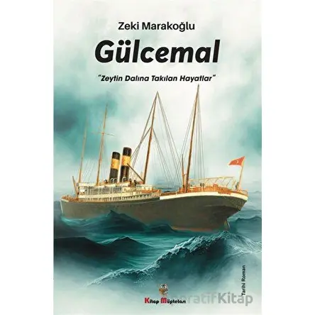 Gülcemal - Zeki Marakoğlu - Kitap Müptelası Yayınları