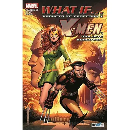 What If Magneto ve Profesör X, X-Men’i Birlikte Kursaydı? - Chris Claremont - Presstij Kitap
