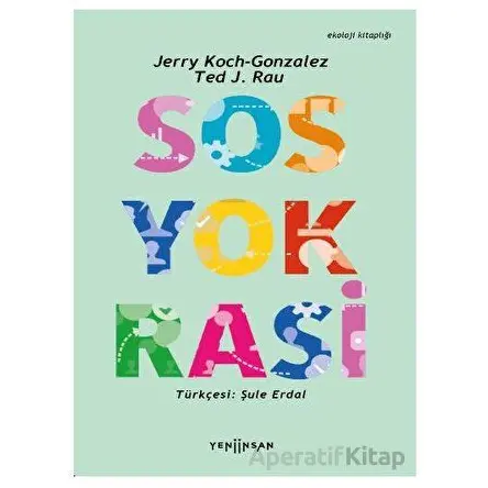 Sosyokrasi - Ted J. Rau - Yeni İnsan Yayınevi