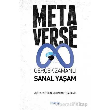 Metaverse - Mustafa Tekin - Mana Yayınları